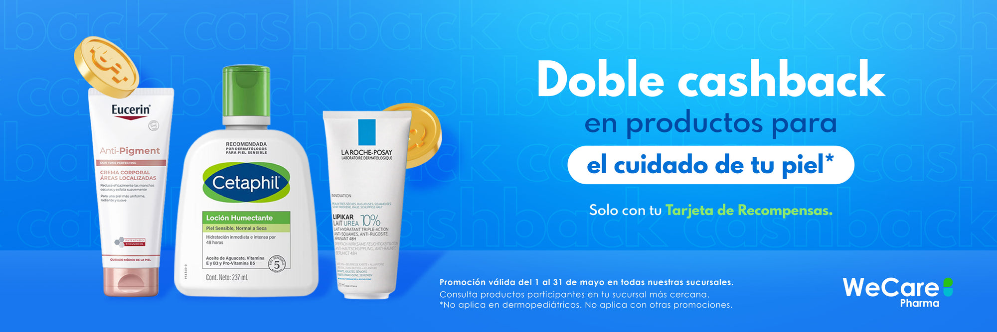 Doble cashback en productos para el cuidado de la piel, solo con tu tarjeta de recompensas