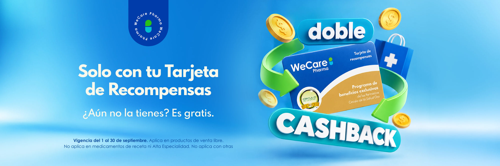 Promoción, doble cashback, solo con tu tarjeta de Recompensas. ¿Aún no la tienes? Es gratis.