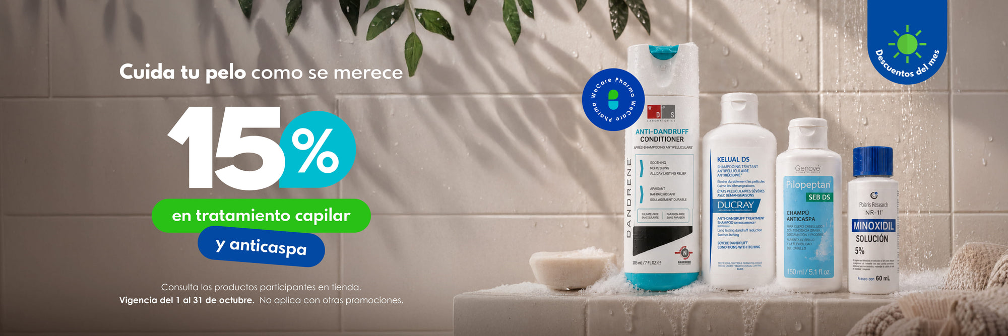 Promoción, 15% de descuento en tratamiento capilar y anticaspa - Cuida tu pelo como se merece