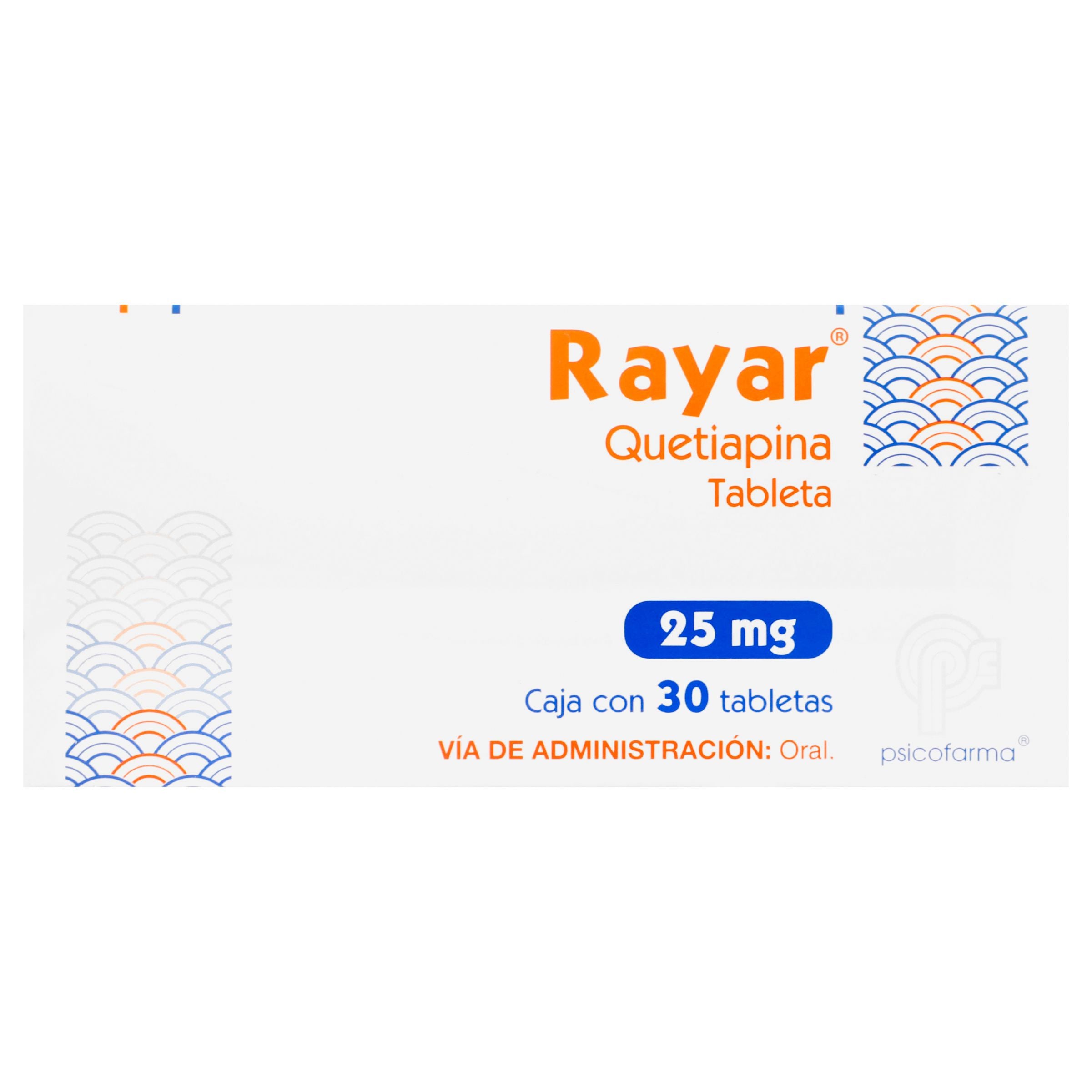 Rayar 25Mg Con 30 Tabletas (Quetiapina) 1 - 7501384545420